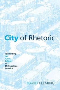 Enlarge image Cover: City of Rhetoric - State University of New York Press