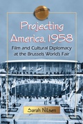Cover: Projecting America, 1958 - McFarland & Co Inc