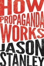 Cover: How Propaganda Works - Princeton University Press