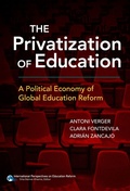 Cover: The Privatization of Education - Teachers' College Press