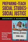Cover: Preparing to Teach Social Studies for Social Justice - Teachers' College Press
