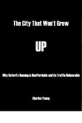 Cover: The City That Won't Grow Up - The Headington Press