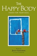 Cover: The Happy Body - Happy Body Press