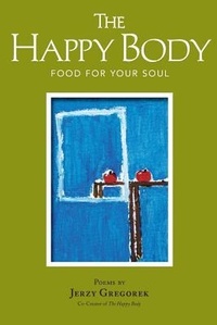 Enlarge image Cover: The Happy Body - Happy Body Press