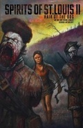 Cover: Spirits of St. Louis II - Hair of the Dog - Ink and Drink Comics