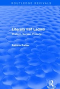 Cover: Routledge Revivals: Literary Fat Ladies (1987) - Routledge