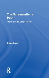 Abbildung von: The Screenwriter's Path - Routledge