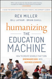 Enlarge image Cover: Humanizing the Education Machine - Wiley