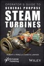 Cover: Operator's Guide to General Purpose Steam Turbines - Wiley-Scrivener
