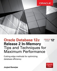 Abbildung von: Oracle Database 12c Release 2 In-Memory: Tips and Techniques for Maximum Performance - McGraw Hill LLC