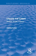 Cover: Routledge Revivals: Literary Fat Ladies (1987) - Routledge
