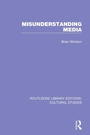 Cover: Misunderstanding Media - Routledge