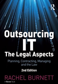 Abbildung von: Outsourcing IT - The Legal Aspects - Routledge