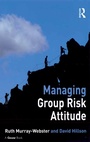 Cover: Managing Group Risk Attitude - Routledge