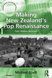 Abbildung von: Making New Zealand's Pop Renaissance - Routledge