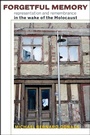 Cover: Forgetful Memory - State University of New York Press
