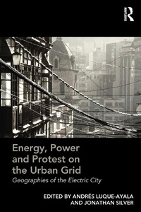 Enlarge image Cover: Energy, Power and Protest on the Urban Grid - Routledge