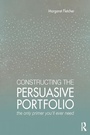 Cover: Constructing the Persuasive Portfolio - Routledge