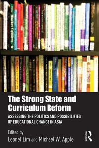 Enlarge image Cover: The Strong State and Curriculum Reform - Routledge