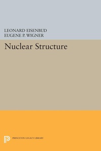Enlarge image Cover: Nuclear Structure - Princeton University Press