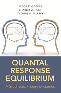 Enlarge image Cover: Quantal Response Equilibrium - Princeton University Press