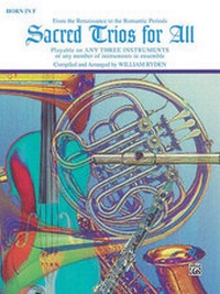 Abbildung von: Sacred Trios for All - Horn - Warner Bros. Publications Inc.,U.S.