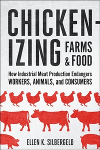 Abbildung von: Chickenizing Farms and Food - Johns Hopkins University Press