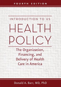Abbildung von: Introduction to US Health Policy - Johns Hopkins University Press