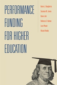 Enlarge image Cover: Performance Funding for Higher Education - Johns Hopkins University Press