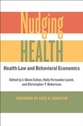 Cover: Nudging Health - Johns Hopkins University Press