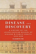 Cover: Disease and Discovery - Johns Hopkins University Press