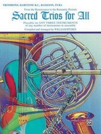 Abbildung von: Sacred Trios for All - Trombone - Warner Bros. Publications Inc.,U.S.