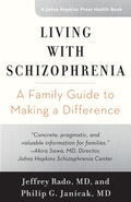 Cover: Living with Schizophrenia - Johns Hopkins University Press