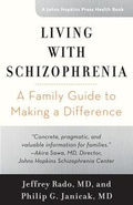 Cover: Living with Schizophrenia - Johns Hopkins University Press