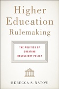 Cover: Higher Education Rulemaking - Johns Hopkins University Press