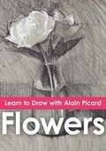 Cover: Learn to Draw with Alain Picard - Flowers - Betterway Books