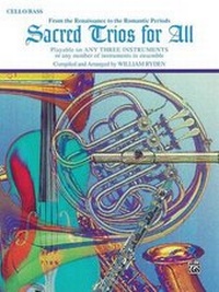 Abbildung von: Sacred Trios for All - Cello - Warner Bros. Publications Inc.,U.S.