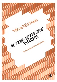 Enlarge image Cover: Actor-Network Theory - SAGE Publications Ltd