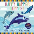 Cover: Happy, Happier, Happiest - Simon & Schuster Childrens Books