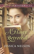 Cover: A Hasty Betrothal - Mills & Boon
