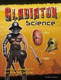Enlarge image Cover: Gladiator Science - Raintree