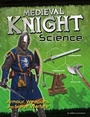 Cover: Medieval Knight Science - Raintree