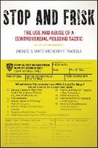 Abbildung von: Stop and Frisk - New York University Press