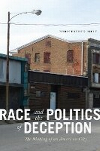 Enlarge image Cover: Race and the Politics of Deception - New York University Press