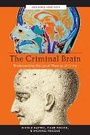 Cover: The Criminal Brain, Second Edition - New York University Press