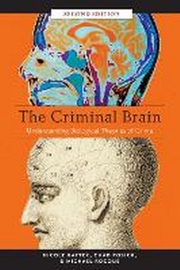 Enlarge image Cover: The Criminal Brain, Second Edition - New York University Press