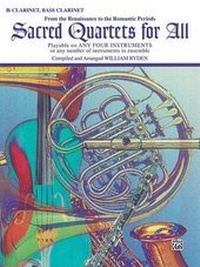 Abbildung von: Sacred Quartets for All - Clarinet - Warner Bros. Publications Inc.,U.S.