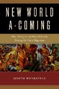 Cover: New World a-Coming - New York University Press