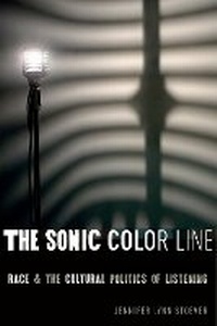 Enlarge image Cover: The Sonic Color Line - New York University Press