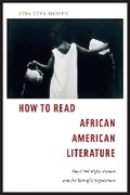 Cover: How to Read African American Literature - New York University Press